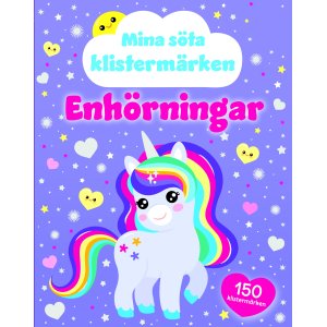 Mine søte enhjørningsklistremerker - Klistremerkebok Mine søte enhjørningsklistremerker - Klistremerkebok