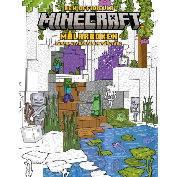 Minecraft: Den offisielle fargeleggingsboken - Lag, utforsk og F Minecraft: Den offisielle fargeleggingsboken - Lag, utforsk og F