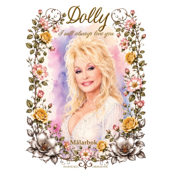 Dolly: Jeg vil alltid elske deg - fargeleggingsbok med Dolly Parton