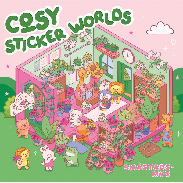 Cosy sticker worlds: sm�stadsmys