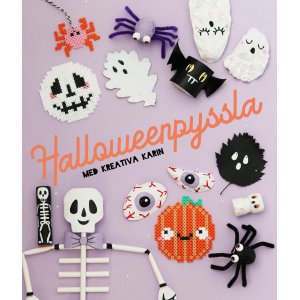 Halloween-kreasjoner med Kreativa Karin - håndverksbok med 30 prosjekter Halloween-kreasjoner med Kreativa Karin - håndverksbok med 30 prosjekter