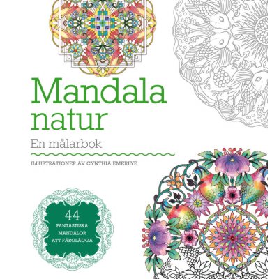 Mandala natur : en mlarbok